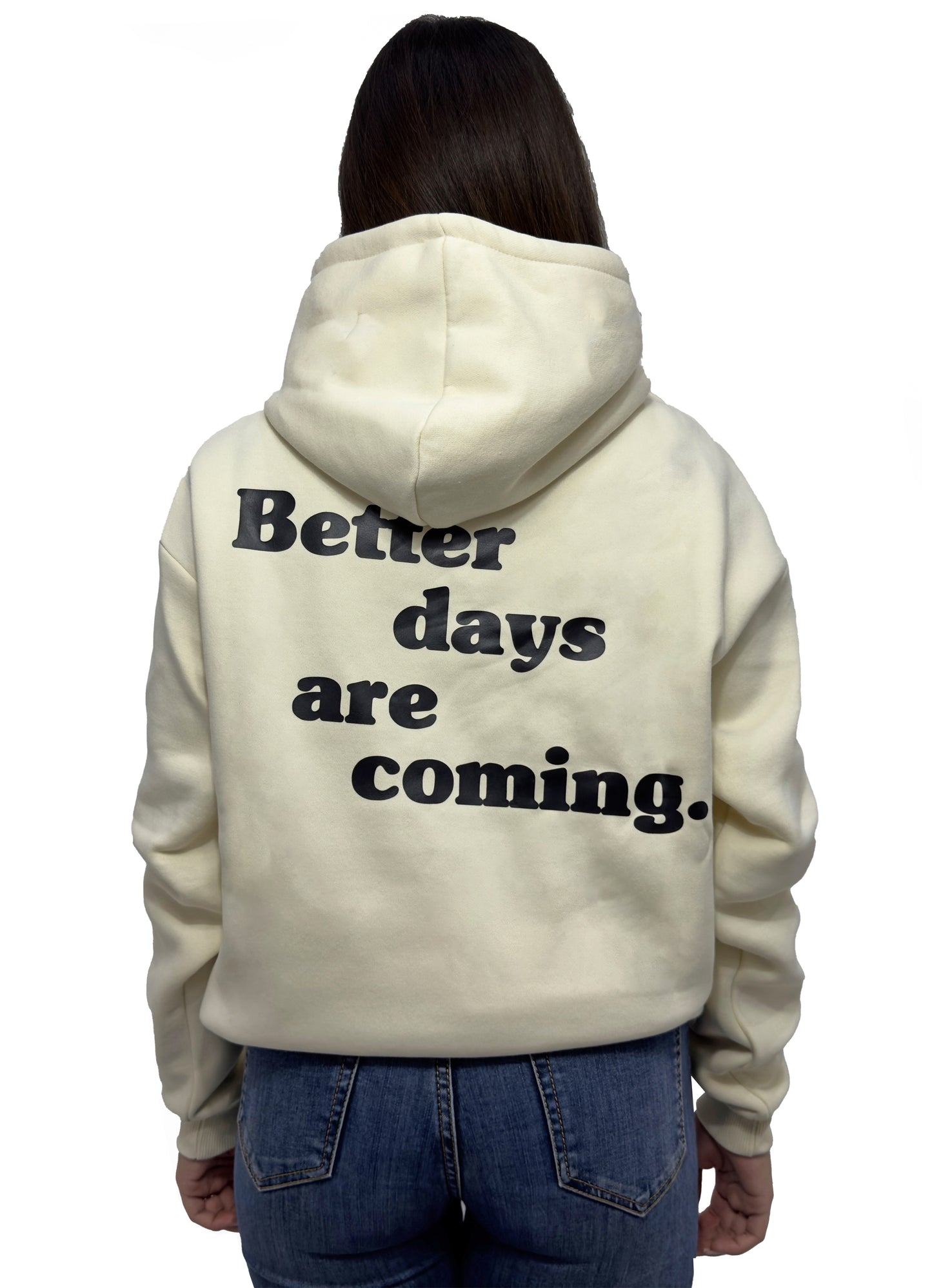 Hoodie | Better Days