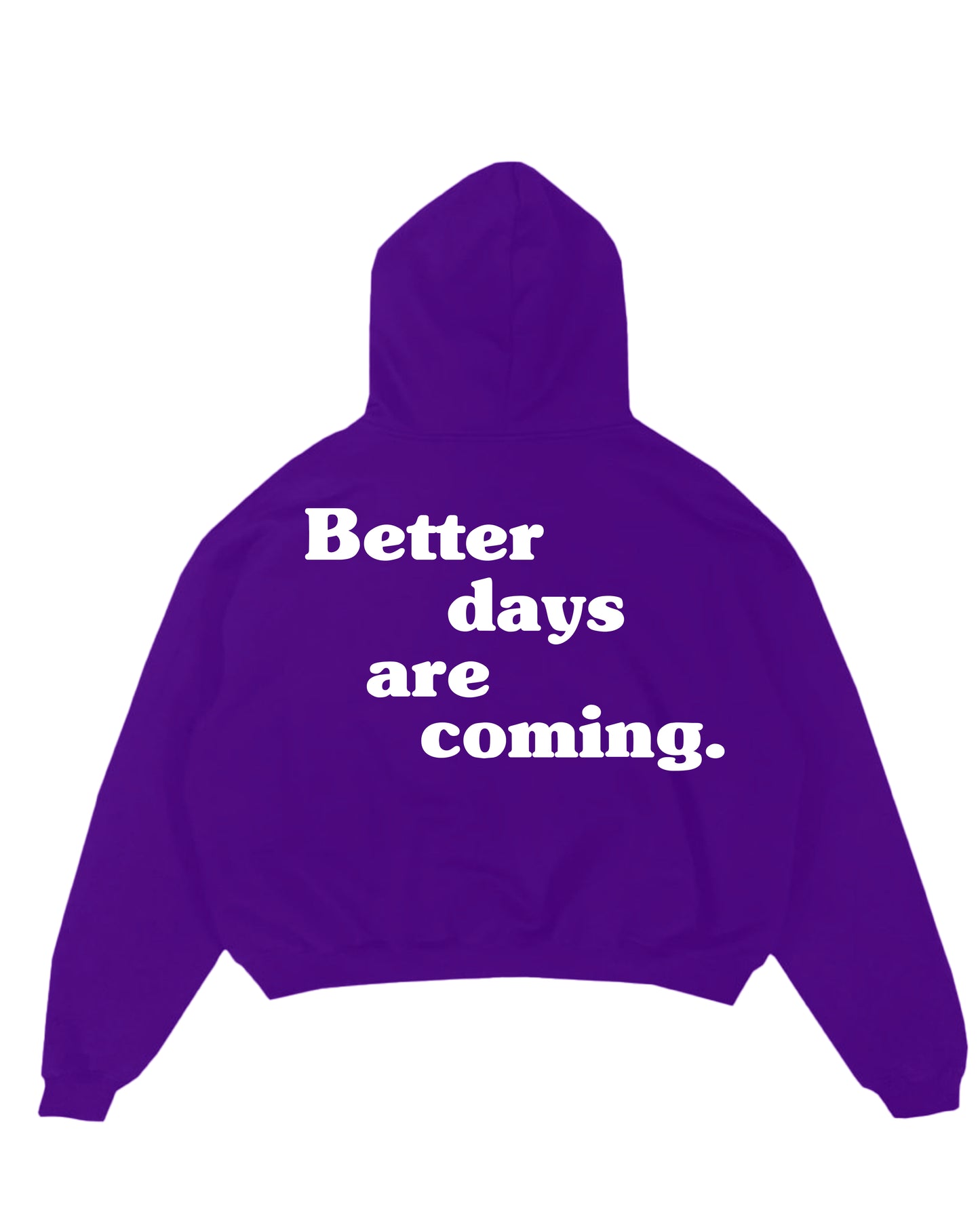 Hoodies | Better Days