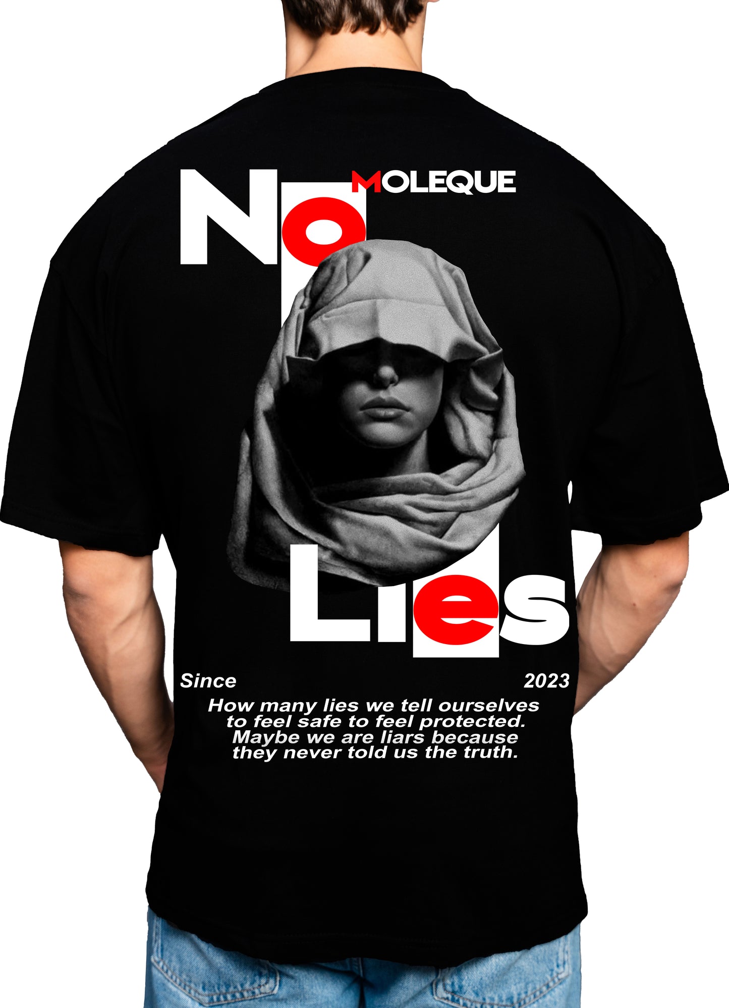 T-Shirt | No Lies